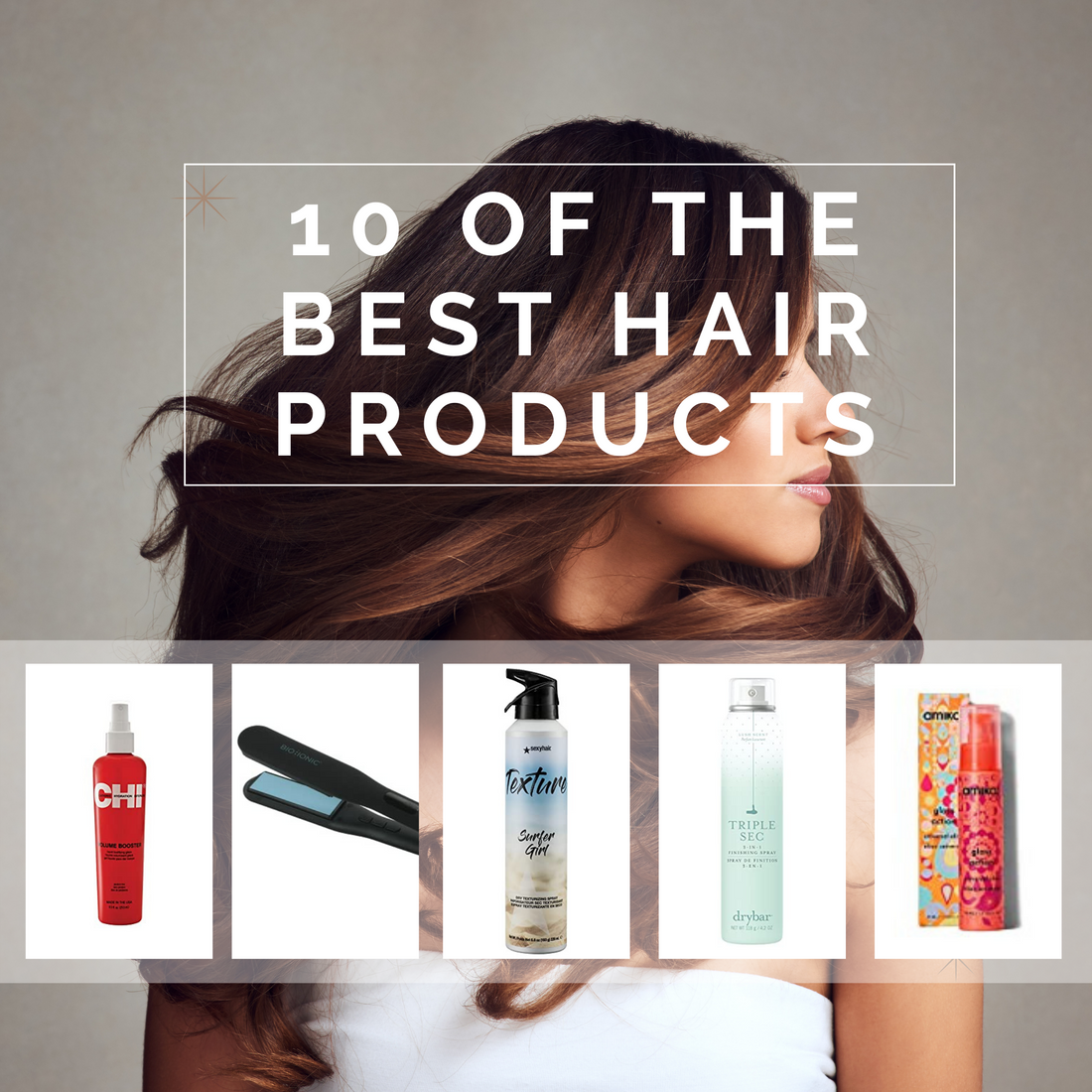 10 of The BEST Hair Products | Confessions of a Product Whore