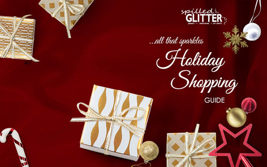 2017 Holiday Gift Guide - Spilled Glitter Jewelry