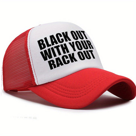 Black Out with Your Rack Out Trucker Hat