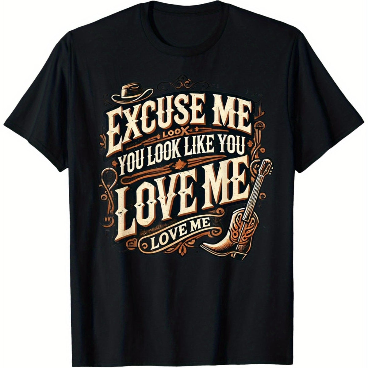 Excuse Me You Look Like You Love Me Vintage Graphic Tee