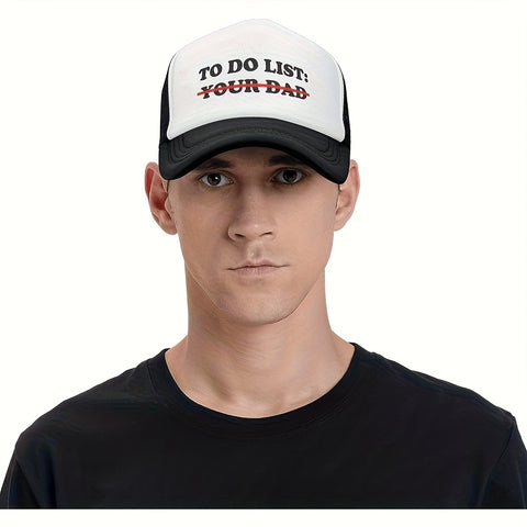 To Do List: Your Dad Trucker Hat
