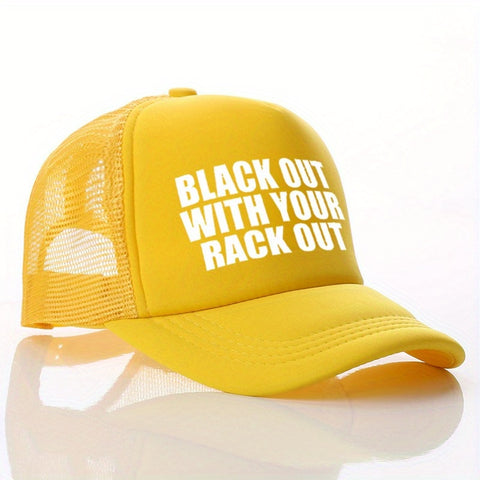 Black Out with Your Rack Out Trucker Hat