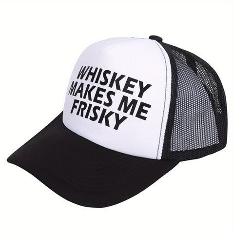 Whiskey Makes Me Frisky Trucker Hat