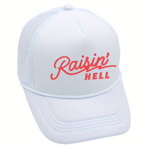 Raisin Hell Trucker Hat