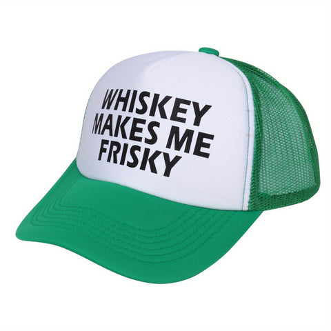 Whiskey Makes Me Frisky Trucker Hat