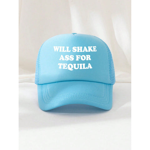 Will Shake Ass for Tequila Trucker Hat